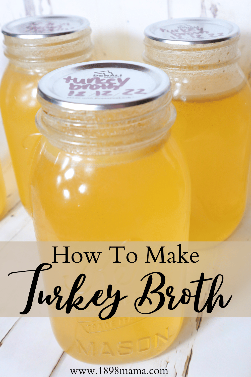 Homemade Turkey Broth Recipe 1898 Mama